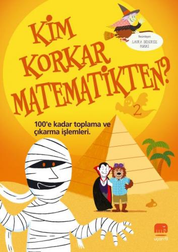 Kurye Kitabevi - Kim Korkar Matematikten? 2 - 100’e Kadar Toplama ve Ç