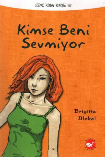 Kurye Kitabevi - Kimse Beni Sevmiyor