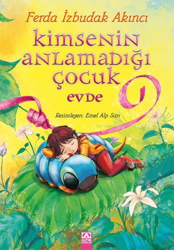 Kurye Kitabevi - Kimsenin Anlamadığı Çocuk Evde