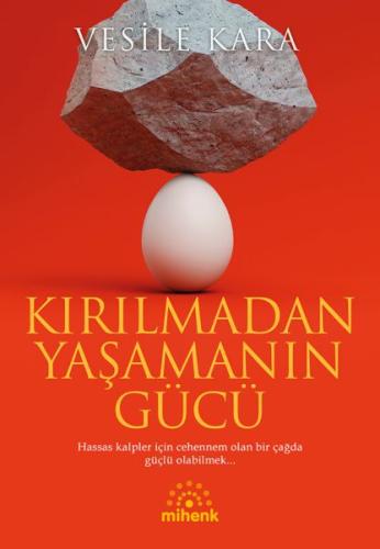 Kurye Kitabevi - Kırılmadan Yaşamanın Gücü