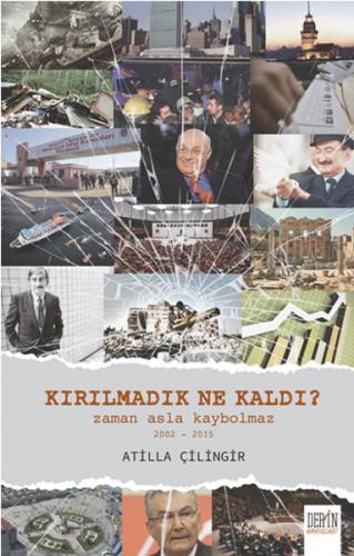 Kurye Kitabevi - Kırılmadık Ne Kaldı Zaman Asla Kaybolmaz 2002-2015