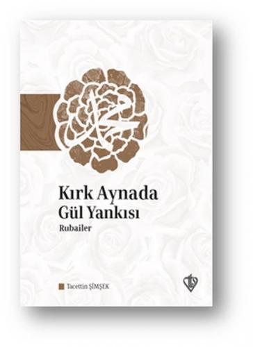 Kurye Kitabevi - Kırk Aynada Gül Yankısı - Rubailer