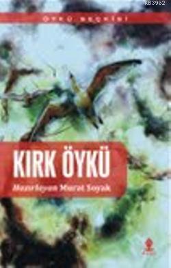 Kurye Kitabevi - Kırk Öykü