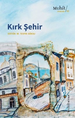 Kurye Kitabevi - Kırk Şehir