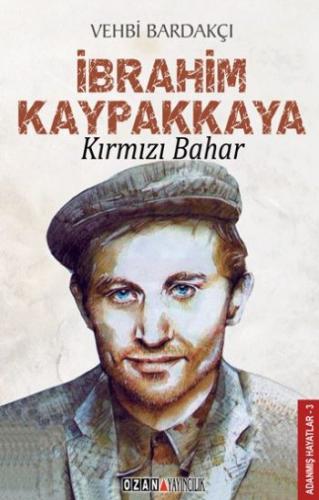 Kurye Kitabevi - İbrahim Kaypakkaya Kırmızı Bahar