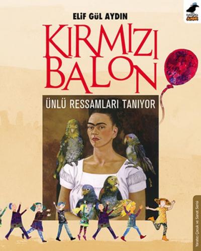 Kurye Kitabevi - Kırmızı Balon - Ünlü Ressamları Tanıyor