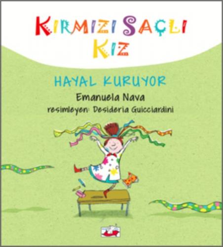 Kurye Kitabevi - Kırmızı Saçlı Kız Hayal Kuruyor