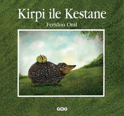 Kurye Kitabevi - Kirpi ile Kestane