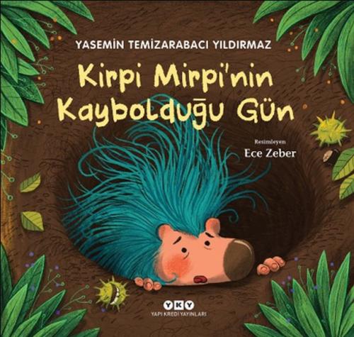 Kurye Kitabevi - Kirpi Mirpinin Kaybolduğu Gün