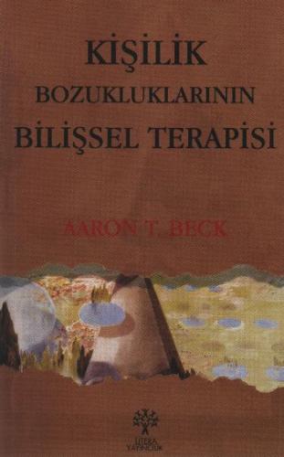 Kurye Kitabevi - Kişilik Bozukluklarının Bilişsel Terapisi