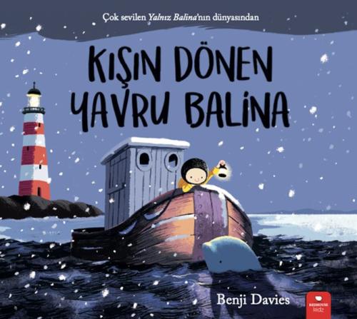 Kurye Kitabevi - Kışın Dönen Yavru Balina