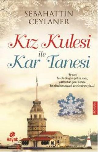 Kurye Kitabevi - Kız Kulesi İle Kar Tanesi