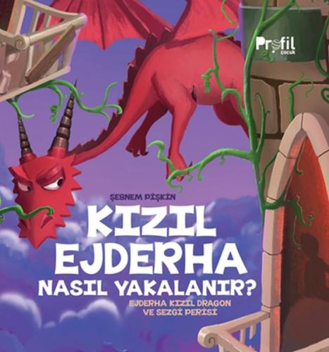 Kurye Kitabevi - Kızıl Ejderha Nasıl Yakalanır - Ejderha Kızıl Dragon 