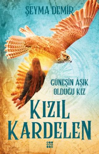 Kurye Kitabevi - Kızıl Kardelen 2 - Güneşin Aşık Olduğu Kız