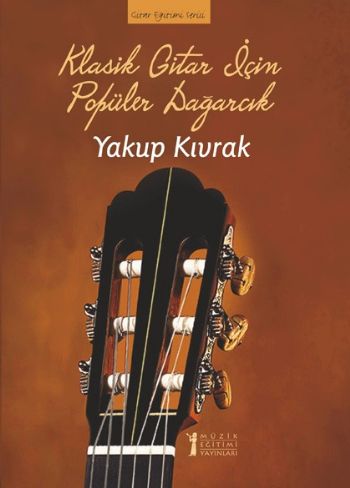 Kurye Kitabevi - Klasik Gitar İçin Popüler Dağarcık