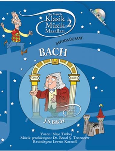 Kurye Kitabevi - Klasik Müzik Masalları 2 Bach Şatoda Üç Saat CDli Mas
