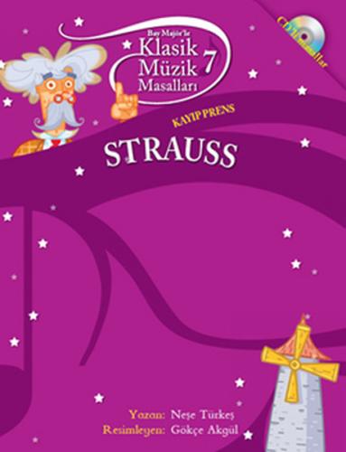 Kurye Kitabevi - Klasik Müzik Masalları-7: Strauss Cd'li