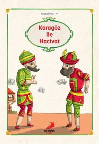 Kurye Kitabevi - Klasiklerimiz Dizisi 19-Karagöz İle Hacivat