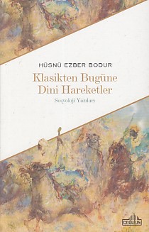 Kurye Kitabevi - Klasikten Bugüne Dini Hareketler