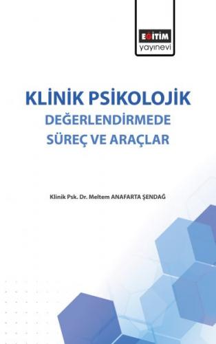 Kurye Kitabevi - Klinik Psikolojik Değerlendirmede Süreç ve Araçlar