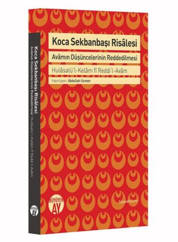 Kurye Kitabevi - Koca Sekbanbaşı Risalesi Avamın Düşüncelerinin Redded