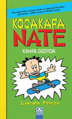 Kurye Kitabevi - Kocakafa Nate-3 : Kampa Gidiyor