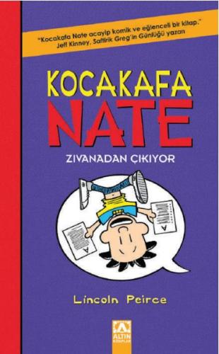 Kurye Kitabevi - Kocakafa Nate-5 : Zıvanadan Çıkıyor