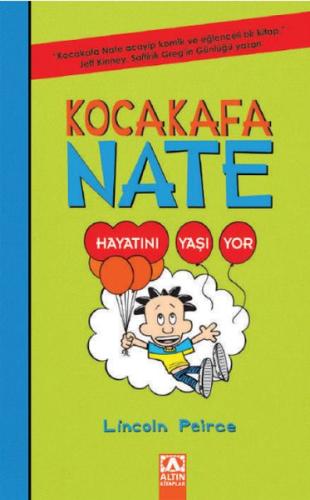 Kurye Kitabevi - Kocakafa Nate-7 : Hayatını Yaşıyor