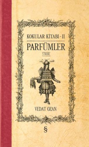 Kurye Kitabevi - Kokular Kitabı II Parfümler