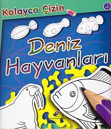 Kurye Kitabevi - Kolayca Çizin: Deniz Hayvanları