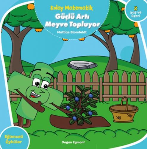 Kurye Kitabevi - Kolay Matematik Güçlü Artı Meyve Topluyor