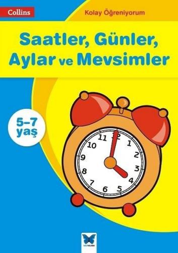 Kurye Kitabevi - Kolay Öğreniyorum Saatler Günler Aylar ve Mevsimler