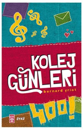 Kurye Kitabevi - Kolej Günleri