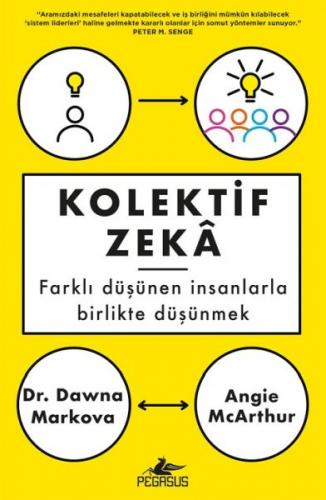 Kurye Kitabevi - Kolektif Zeka Farklı Düşünen İnsanlarla Birlikte Düşü