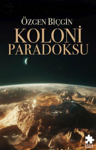 Kurye Kitabevi - Koloni Paradoksu