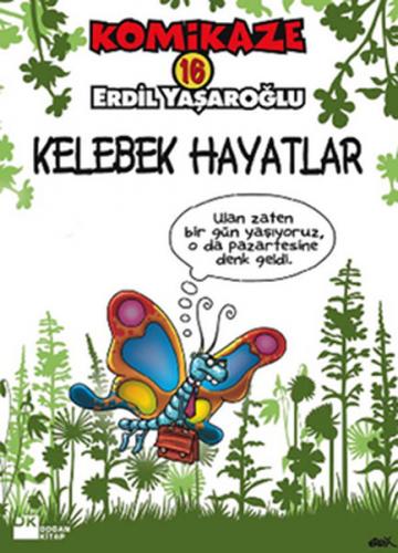 Kurye Kitabevi - Komikaze-16: Kelebek Hayatlar