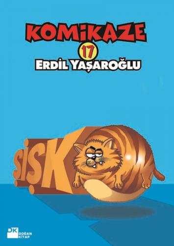 Kurye Kitabevi - Komikaze 17 Şişko