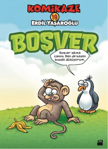 Kurye Kitabevi - Komikaze-19: Boşver