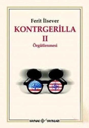 Kurye Kitabevi - Kontrgerilla-II: Örgütlenmesi