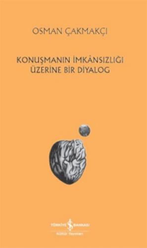 Kurye Kitabevi - Konuşmanın İmkansızlığı Üzerine Bir Diyolog