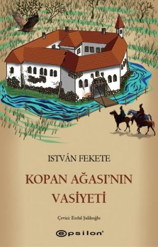 Kurye Kitabevi - Kopan Ağasının Vasiyeti