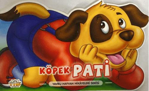 Kurye Kitabevi - Köpek Pati - Yavru Hayvan Hikayeleri Serisi