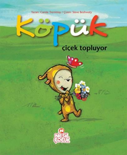 Kurye Kitabevi - Köpük Çiçek Topluyor