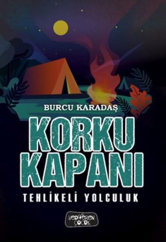 Kurye Kitabevi - Korku Kapanı-Tehlikeli Yolculuk