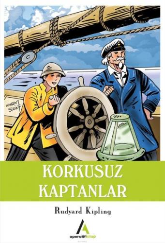 Kurye Kitabevi - Çocuk Klasiklerinden Seçme Eserler 19-Korkusuz Kaptan