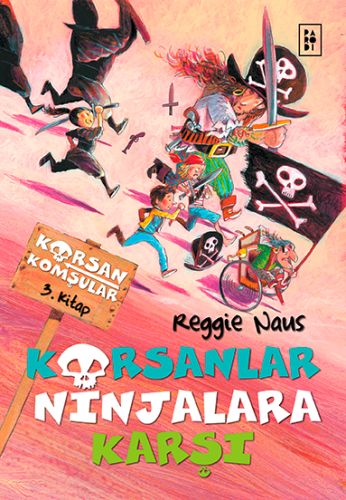 Kurye Kitabevi - Korsan Komşular-3 Korsanlar Ninjalara Karşı