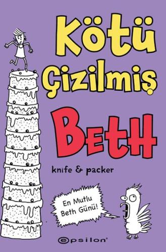 Kurye Kitabevi - Kötü Çizilmiş Beth 3 – En Mutlu Beth Günü!