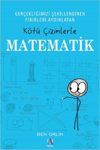 Kurye Kitabevi - Kötü Çizimlerle Matematik