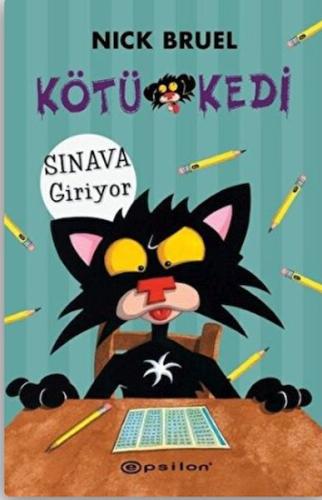 Kurye Kitabevi - Kötü Kedi Sınava Giriyor