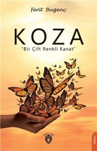 Kurye Kitabevi - Koza Bir Çift Renkli Kanat